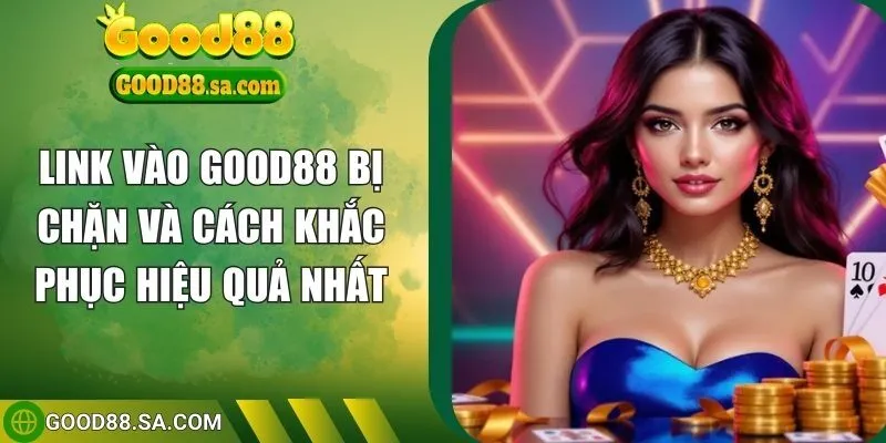 link vào good88